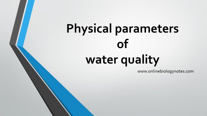 physical-parameters-of-water-quality-physical-characteristic-of-water