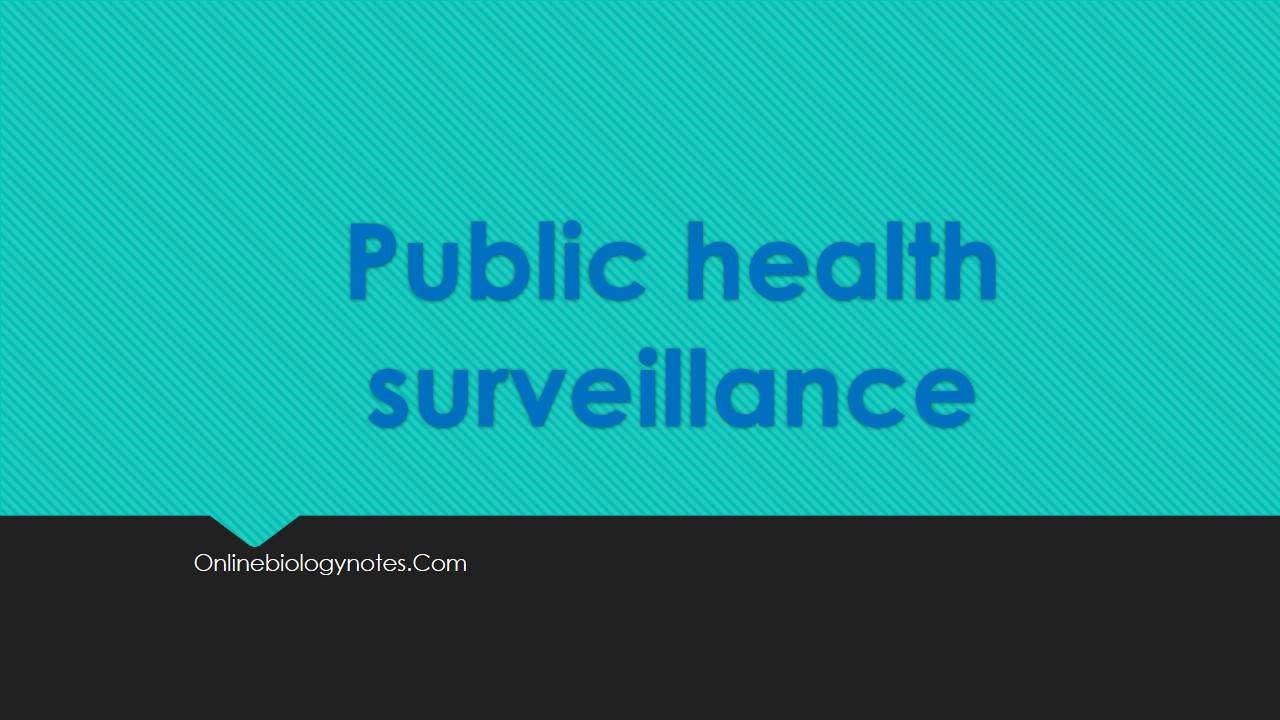 levels-of-public-health-surveillance-online-biology-notes